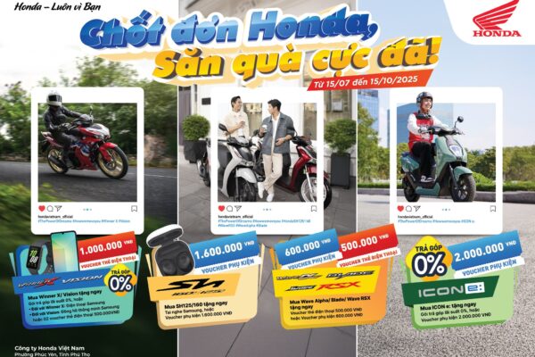 CHỐT ĐƠN HONDA – SĂN QUÀ CỰC ĐÃ