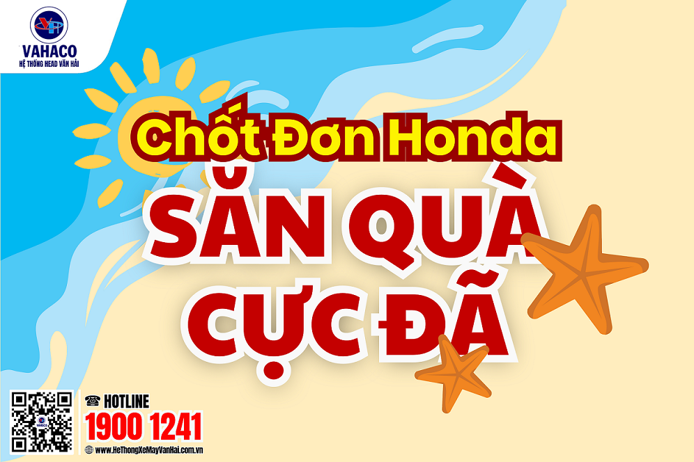 Chốt đơn Honda – Săn quà cực đã!