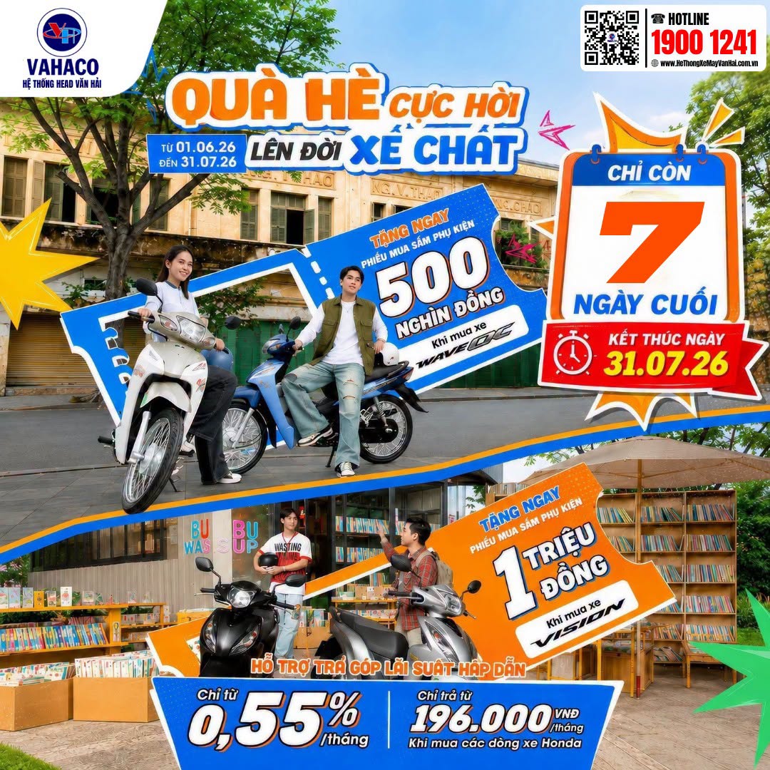 7 NGÀY CUỐI – CHỐT XE NGAY, QUÀ VỀ TAY TẠI HỆ THỐNG HEAD VĂN HẢI