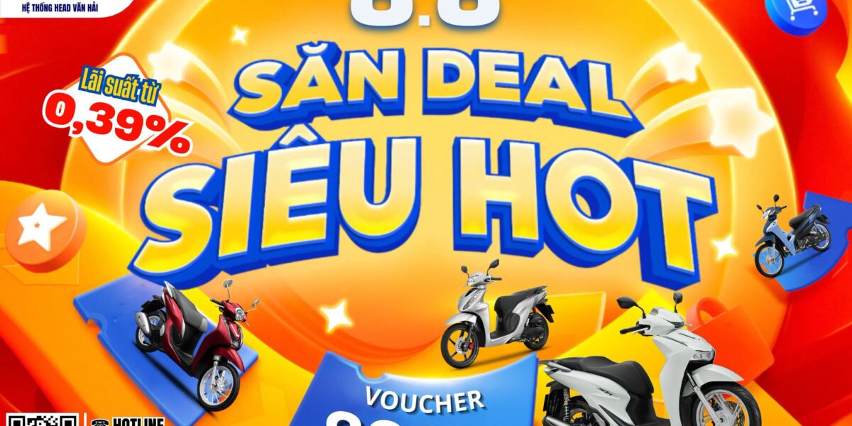 8/8 – SALE NGÀY ĐÔI: SĂN DEAL VÔ ĐỐI CÙNG HEAD VĂN HẢI