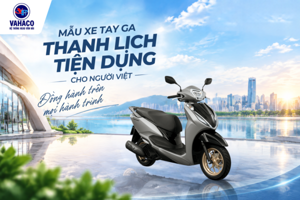 XE LEAD HONDA – MẪU XE TAY GA THANH LỊCH, TIỆN DỤNG CHO NGƯỜI VIỆT