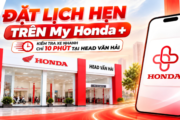 HƯỚNG DẪN ĐẶT LỊCH BẢO DƯỠNG XE TRÊN My Honda+