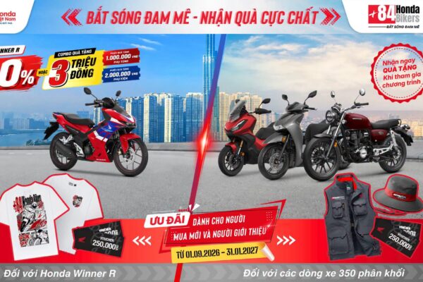 ƯU ĐÃI MUA XE: BẮT SÓNG ĐAM MÊ – NHẬN QUÀ CỰC CHẤT
