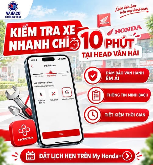 KIỂM TRA XE NHANH 10 PHÚT, CHĂM SÓC XE MÁY HONDA TẠI VĂN HẢI
